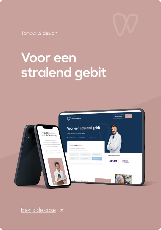 Tandarts design — Voor een stralend gebit, de website op een tablet en een telefoon