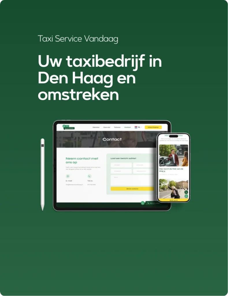 Taxi Service Vandaag — Uw taxibedrijf in Den Haag en omstreken, de website op een tablet en een telefoon